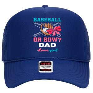 Baseball Or Bows Dad Announcet Gender Reveal Gift High Crown Mesh Back Trucker Hat