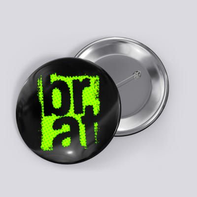 Brat Oversized Button