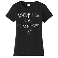 Bepis Or Conke Women's T-Shirt