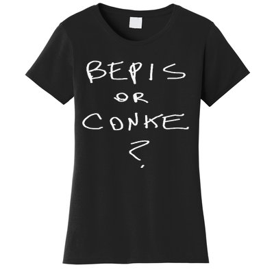 Bepis Or Conke Women's T-Shirt