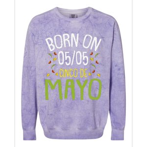 Born On Cinco De Mayo Cool Nacho Party Mexican Fiesta Colorblast Crewneck Sweatshirt