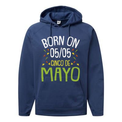 Born On Cinco De Mayo Cool Nacho Party Mexican Fiesta Performance Fleece Hoodie