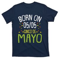 Born On Cinco De Mayo Cool Nacho Party Mexican Fiesta T-Shirt