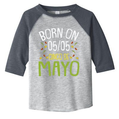 Born On Cinco De Mayo Cool Nacho Party Mexican Fiesta Toddler Fine Jersey T-Shirt