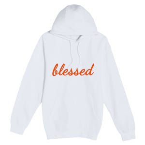 Blessed Orange Christian Premium Pullover Hoodie