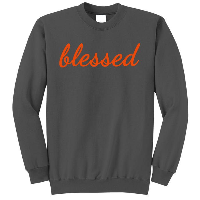 Blessed Orange Christian Tall Sweatshirt