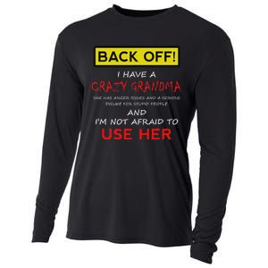 Back Off Crazy Grandma Grandson Granddaughter Funny Gifts Cooling Performance Long Sleeve Crew