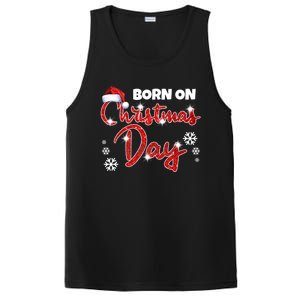 Born On Christmas Day Birthday December 25 Th Gift PosiCharge Competitor Tank