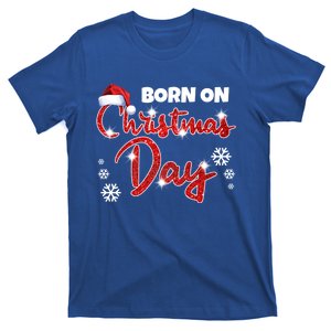 Born On Christmas Day Birthday December 25 Th Gift T-Shirt