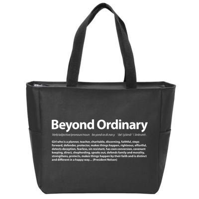 Beyond Ordinary Definition Zip Tote Bag