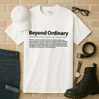 Beyond Ordinary Definition Tall T-Shirt