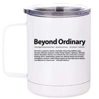 Beyond Ordinary Definition 12 oz Stainless Steel Tumbler Cup