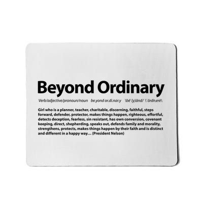 Beyond Ordinary Definition Mousepad