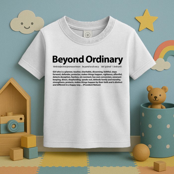 Beyond Ordinary Definition Toddler T-Shirt