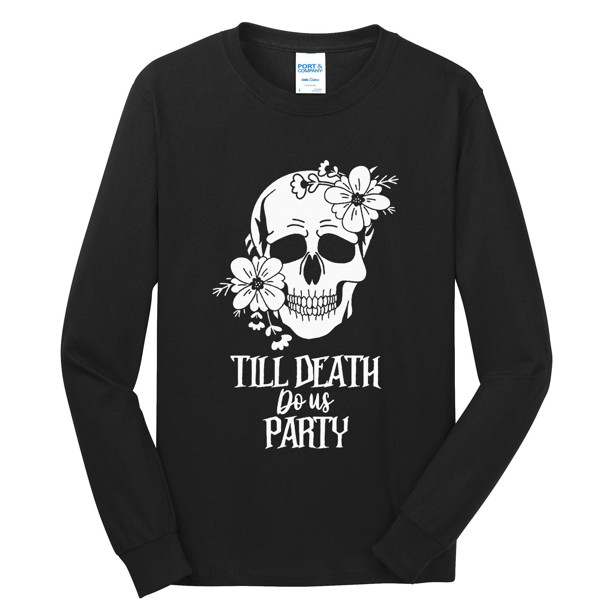 Bride or Die Skull Halloween Gothic Style Bachelorette Party Tall Long Sleeve T-Shirt