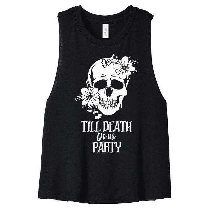 Bride or Die Skull Halloween Gothic Style Bachelorette Party Women's Racerback Cropped Tank