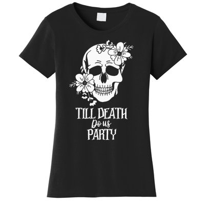 Bride or Die Skull Halloween Gothic Style Bachelorette Party Women's T-Shirt