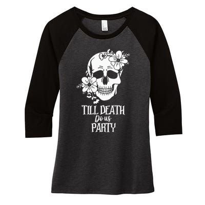 Bride or Die Skull Halloween Gothic Style Bachelorette Party Women's Tri-Blend 3/4-Sleeve Raglan Shirt