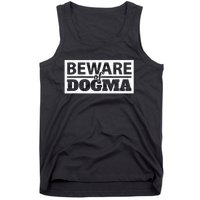 Beware Of Dogma Funny Anti Religious Short Sleeve Tank Top