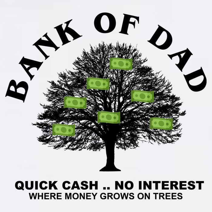 Bank Of Dad Quick Cash No Interest Funny Gift Flatbill Hat