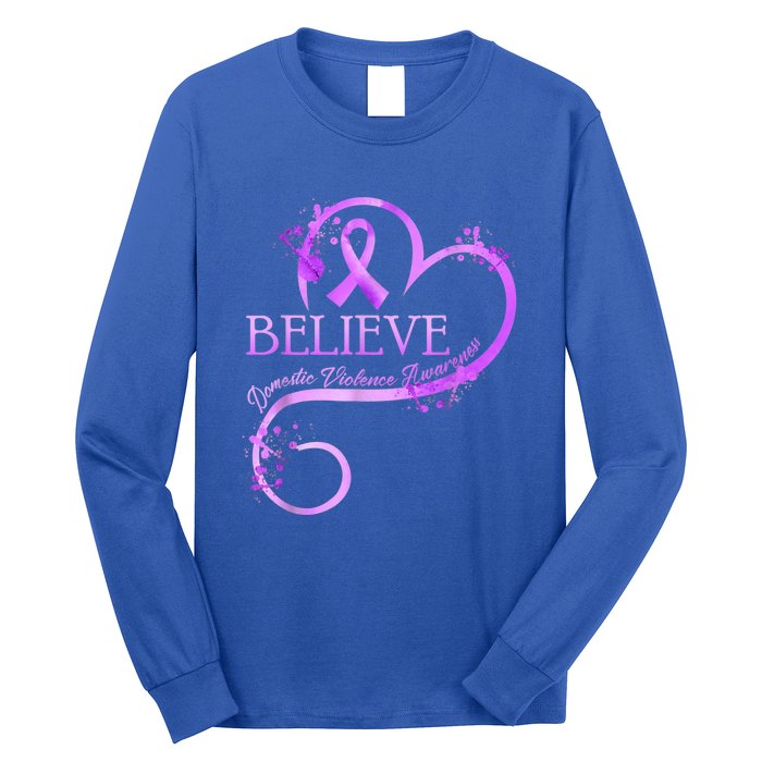 Believe October Domestic Violence Awareness Month Women Long Sleeve Shirt