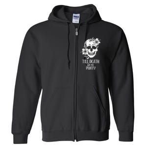 Bride Or Die Skull Halloween Gothic Style Bachelorette Party Full Zip Hoodie