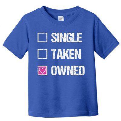 Bdsm Owned Dom Owner Submissive Kink Feet Owner Sex Slave Toddler T-Shirt