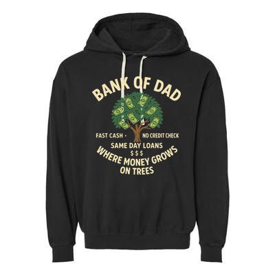 Bank Of Dad Fast Cash No Credit Check Same Day Loans Garment-Dyed Fleece Hoodie
