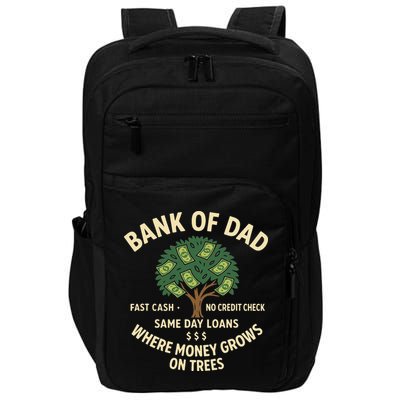 Bank Of Dad Fast Cash No Credit Check Same Day Loans Impact Tech Backpack