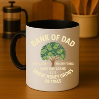 Bank Of Dad Fast Cash No Credit Check Same Day Loans Mug