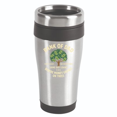 Bank Of Dad Fast Cash No Credit Check Same Day Loans 16oz Travel Tumbler