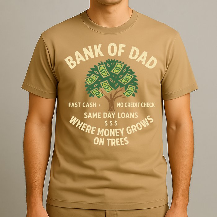 Bank Of Dad Fast Cash No Credit Check Same Day Loans T-Shirt