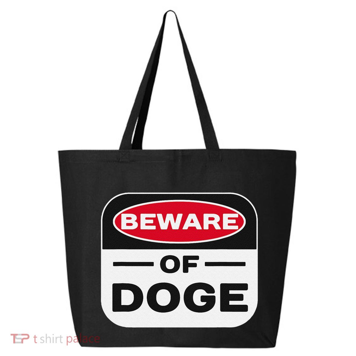 Beware Of Doge Meme Department Of Government Efficiency 25L Jumbo Tote