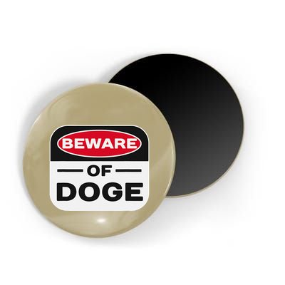 Beware Of Doge Meme Department Of Government Efficiency Magnet