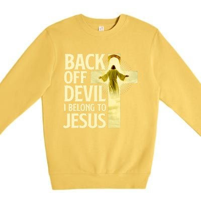 Back Off Devil I Belong To Jesus Cross Christian Believer Premium Crewneck Sweatshirt