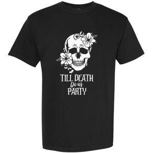 Bride or Die Skull Halloween Gothic Style Bachelorette Party Garment-Dyed Heavyweight T-Shirt