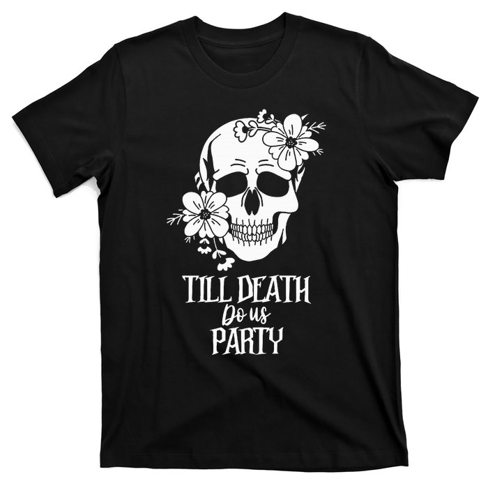 Bride or Die Skull Halloween Gothic Style Bachelorette Party T-Shirt