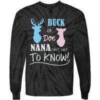 Buck Or Doe Gender Reveal Party Tie-Dye Long Sleeve Shirt