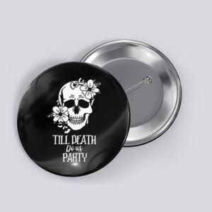 Bride Or Die Skull Halloween Gothic Style Bachelorette Party Button