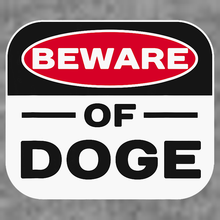 Beware Of Doge Meme Department Of Government Tall Sweatshirt