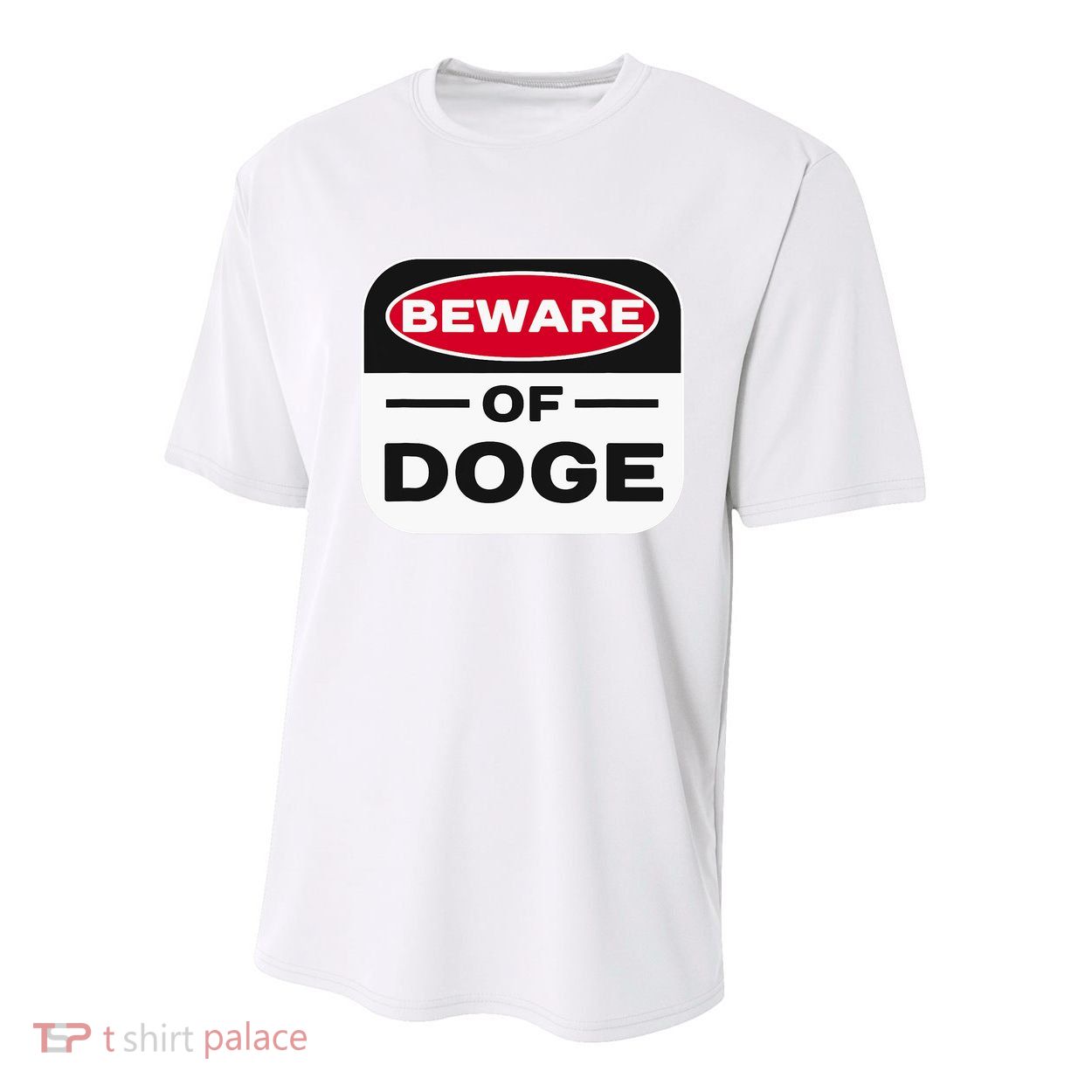 Beware Of Doge Meme Department Of Government Youth Performance Sprint T-Shirt
