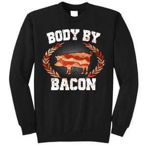 Body By Bacon Sweatshirt