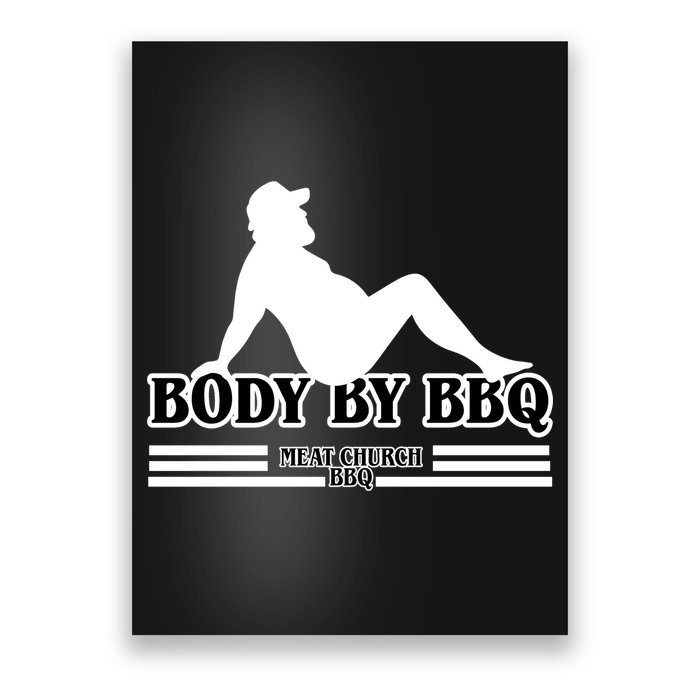 Body By BBQ Vintage Meat Church Poster