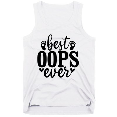 Best Oops Ever Tank Top