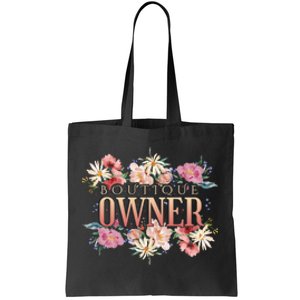 Boutique Owner Floral Tote Bag