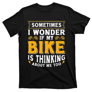 Biker Outfit Funny Motorcycle Quotes Accessories For Men T-Shirt