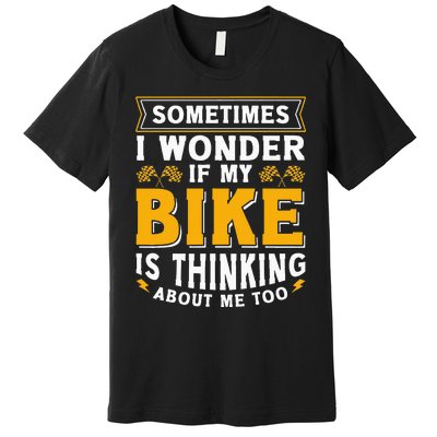 Biker Outfit Funny Motorcycle Quotes Accessories For Men Premium T-Shirt