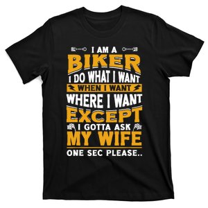 Biker Outfit Funny Motorcycle Quotes Accessories T-Shirt