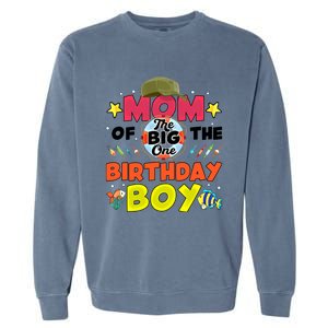 Big One Fishing Theme Mom Of The Birthday Funny Gift Garment-Dyed Sweatshirt