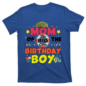 Big One Fishing Theme Mom Of The Birthday Funny Gift T-Shirt